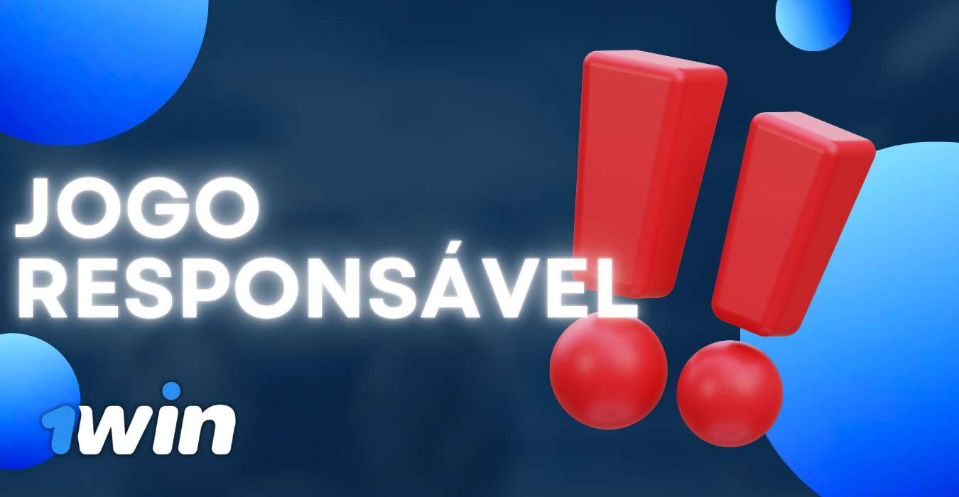 Jogo responsável 1Win